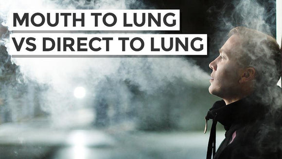 What’s The Difference Between Mouth to Lung and Direct To Lung Vaping